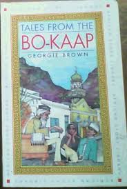 Tales From The Bo-kaap by George Brown