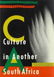 Culture in Another South Africa by Willem Campschreur & Joost Divendal (Eds) (Used)