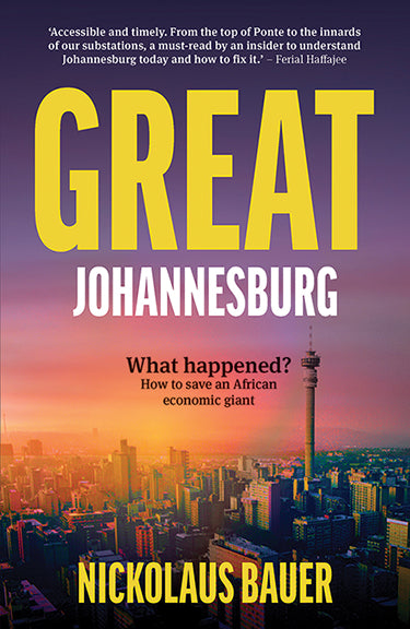 Great Johannesburg, by Nickolaus Bauer