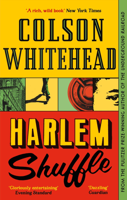 Harlem Shuffle, by Colson Whitehead