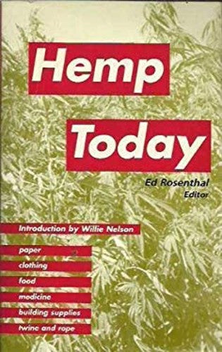 Hemp Today, by Ed Rosenthal (used)