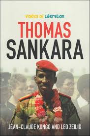 Voices of Liberation: Thomas Sankara by Jean-Claude Kongo and Leo Zeilig