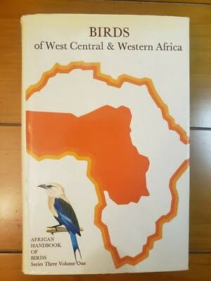 Birds of West Central and Western Africa, by C. W. Mackworth-Praed and C. H. B. Grant (used)