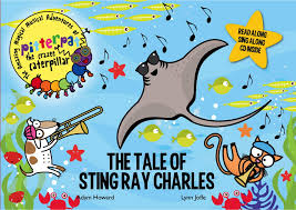 The Tale of StingRay Charles by Lynn Joffe and Adam Howard