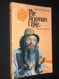 The Bosman I Like by Patrick Mynhardt (Used)