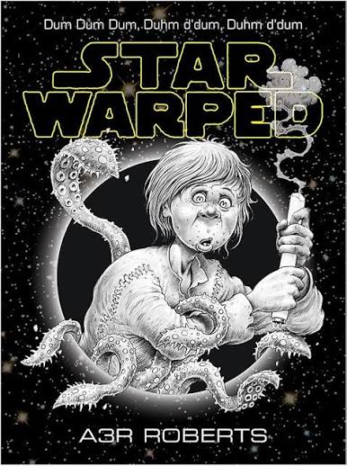Star Warped, by Adam Roberts (as A3R Roberts) (used)