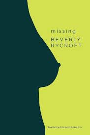 Missing, by Beverly Rycroft
