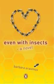 Even with Insects by Barbara Erasmus
