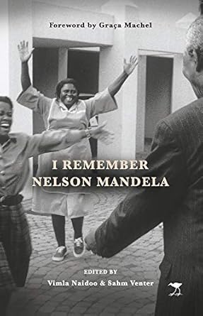 I remember Nelson Mandela