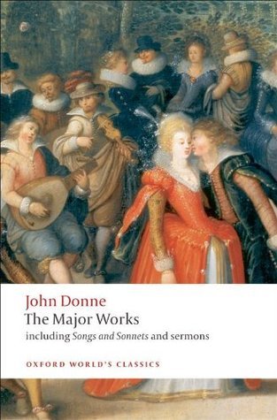 Johne Donne, The Major Works