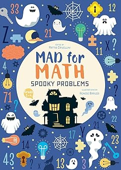 Mad for Math: Spooky Problems, by Agnese Baruzzi