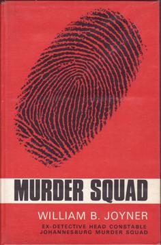 Murder Squad, by William B. Joyner (used)