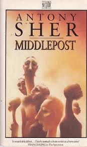 Middlepost, by Antony Sher (Used)