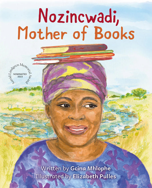 Nozincwadi, Mother of Books, by Gcina Mhlope