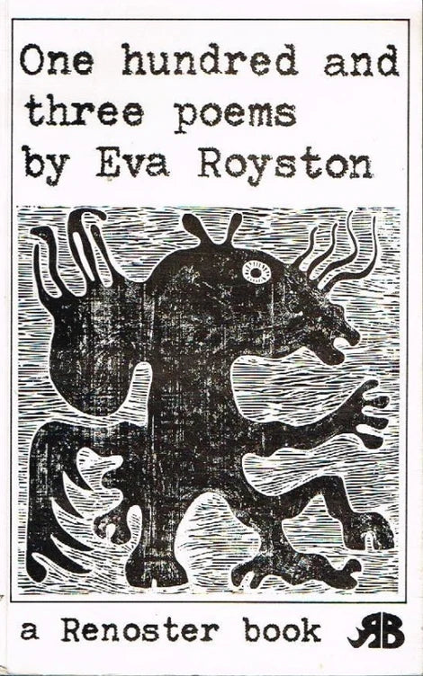 One Hundred and Three Poems, by Eva Royston (used)