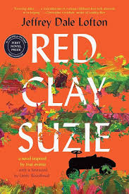 Red Clay Suzie, by Jeffrey Dale Lofton