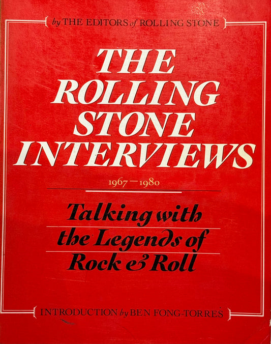 The Rolling Stone Interviews: Talking with the Legends of Rock & Roll, 1967-1980 (used)