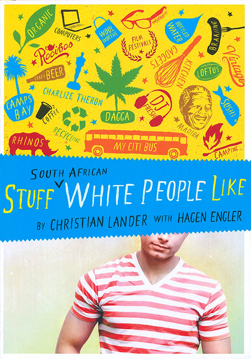 Stuff South African White People Like, by Christian Lander (used)