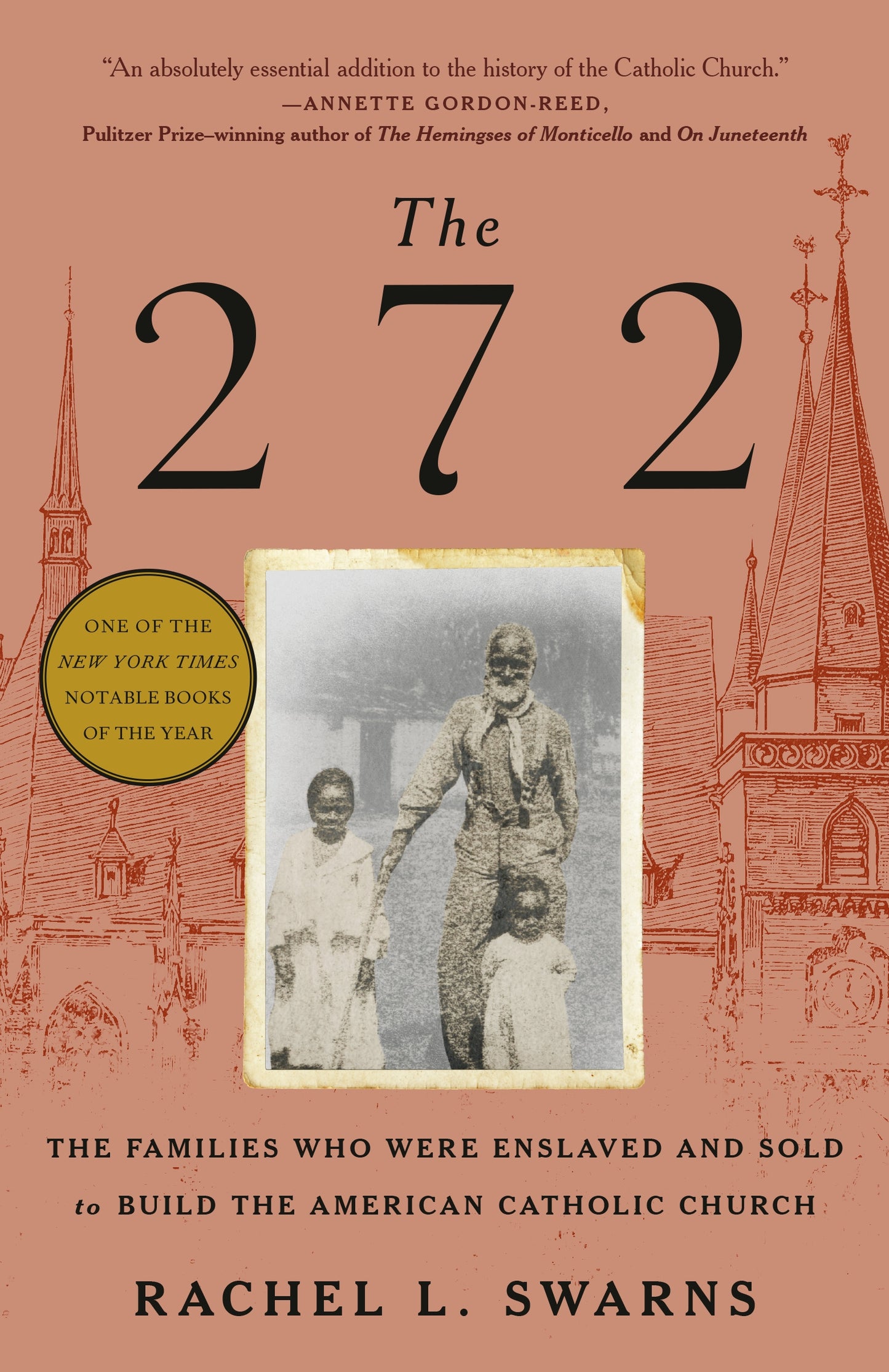 The 272, by Rachel L. Swarns