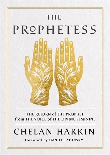 Prophetess, by Chelan Harkin