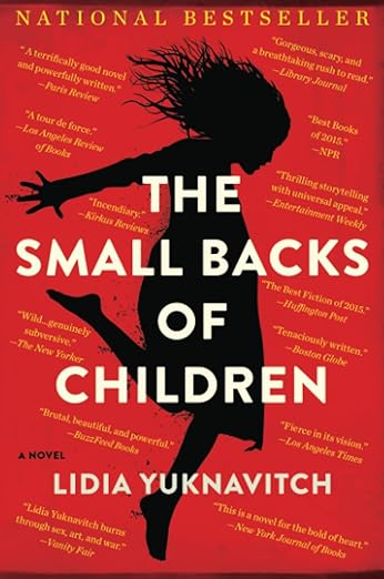Small Backs of Children  by Lidia Yuknavitch(used)