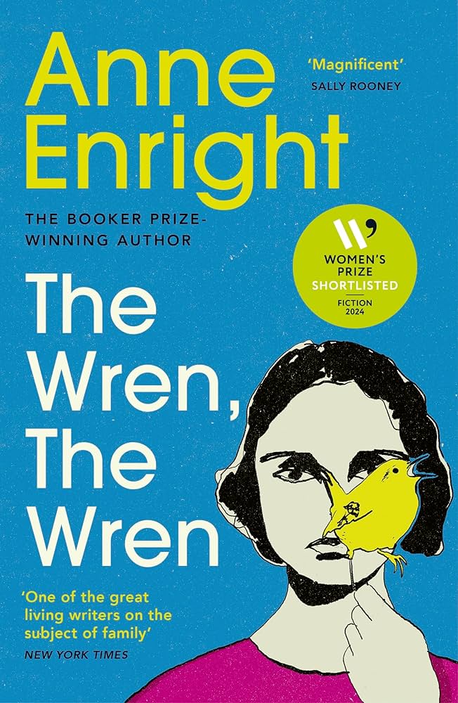 The Wren, The Wren, by Anne Enright