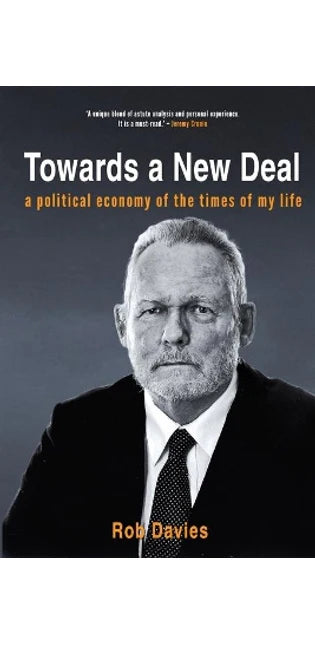 Towards a New Deal, by Rob Davies