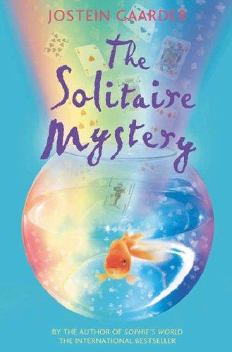 The Solitaire Mystery, by Jostein Gaarder