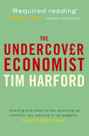 The Undercover Economist, by Tim Harford (used)