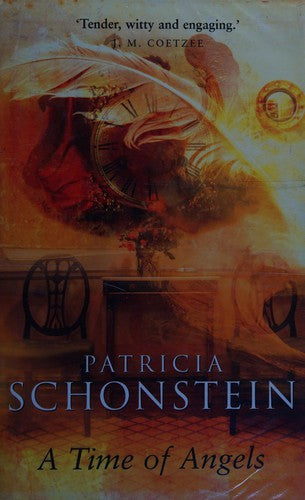 A Time of Angels by Patricia Schonstein, cover
