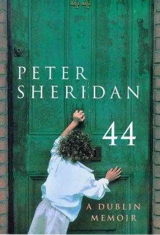 44: A Dublin Memoir