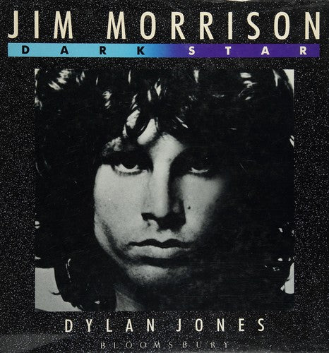 Jim Morrison, Dark Star