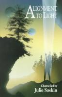 Alignment to Light, channelled by Julie Soskin (used)