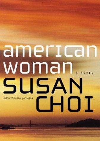 American Woman, by Susan Choi