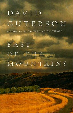 East of the Mountains by David Guterson, cover