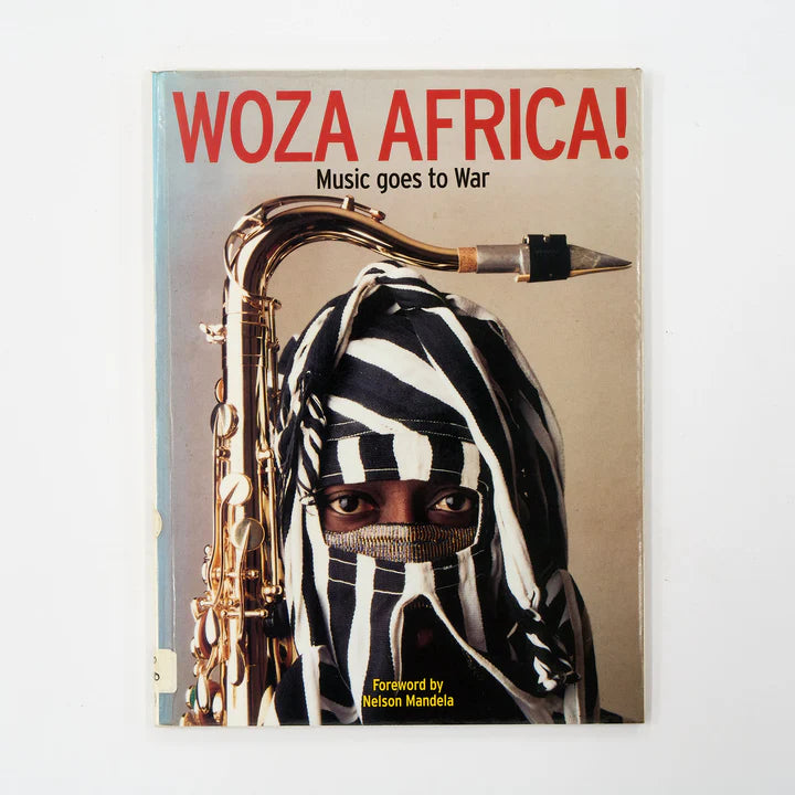 Woza Africa! Music Goes to War