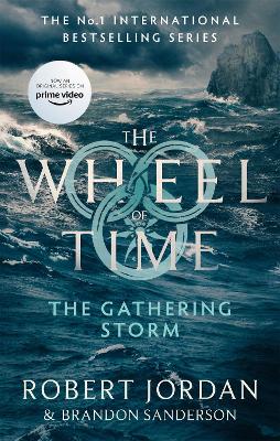 Gathering Storm, The: Book 12 of the Wheel of Time (Now a major TV series). Wheel of Time.