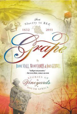 Grape Stories Of The Vineyards In South Africa (Used)