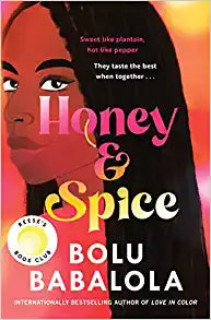 Honey & Spice, by Bolu Babalola