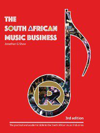 The South African Music Business, by Jonathan G Shaw