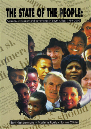 State of the People, The: Citizens, Civil Society and Governance in South Africa 1994-2000