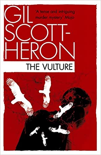 The Vulture, by Gil Scott-Heron