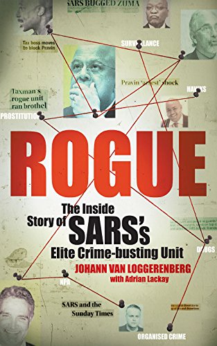Rogue: The inside story of SARS's elite crime-busting unit