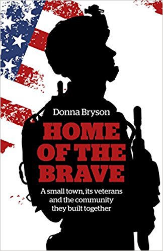 Home of the Brave, by Donna Bryson