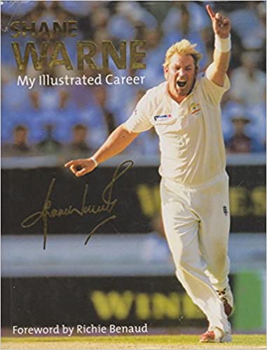 Shane Warne: My Illustrated Career, by Shane Warne