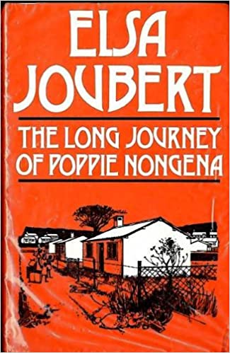 The Long Journey of Poppie Nongena, by Elsa Joubert (used, hardcover)