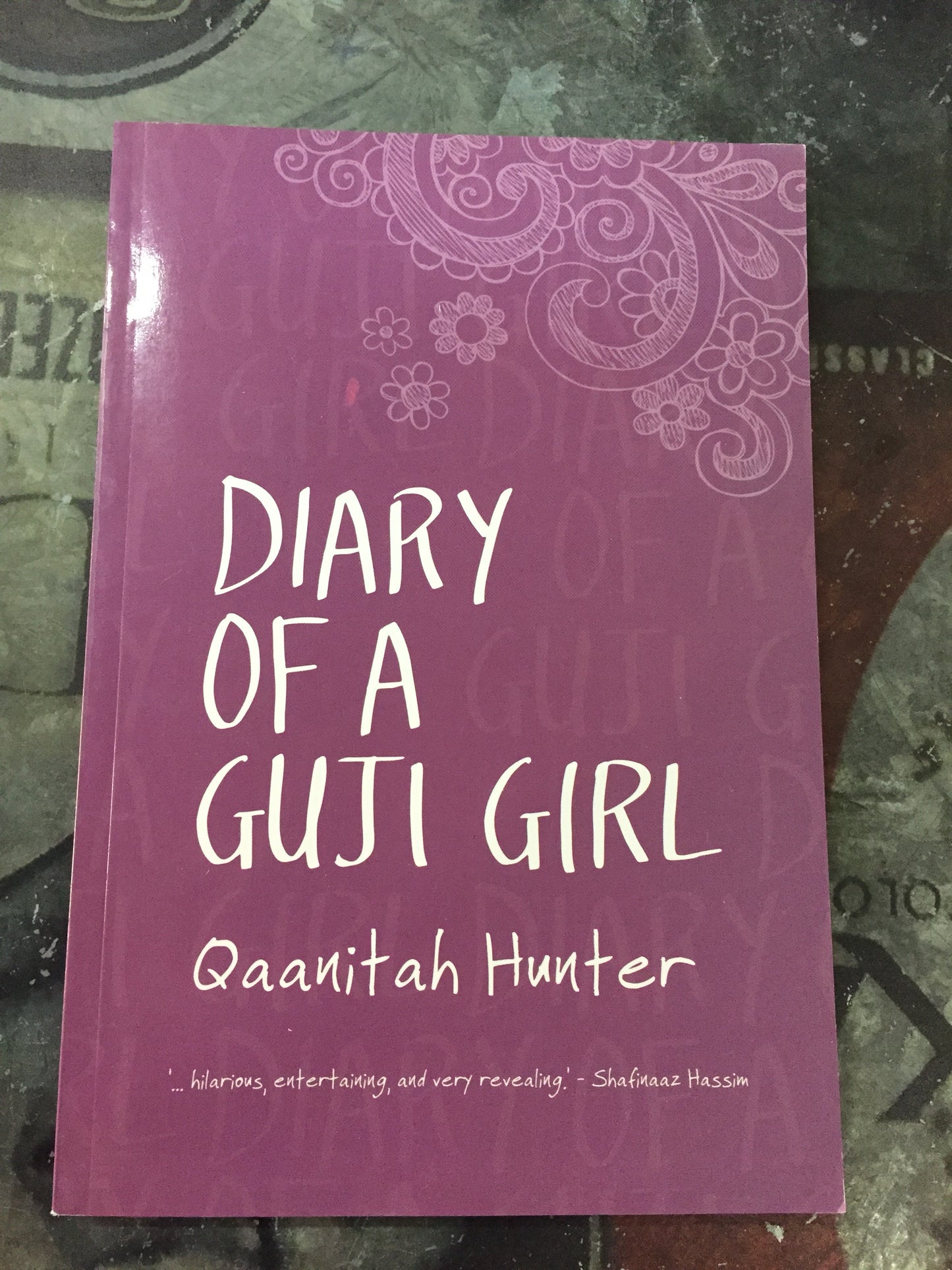 Diary of a Guji Girl by Qaanitah Hunter (Used)