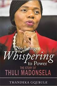 No longer whispering to power: The story of Thuli Madonsela