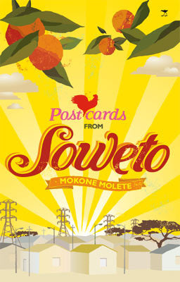 Postcards from Soweto