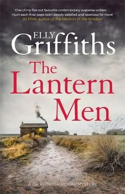 The Lantern Men, by Elly Griffiths
